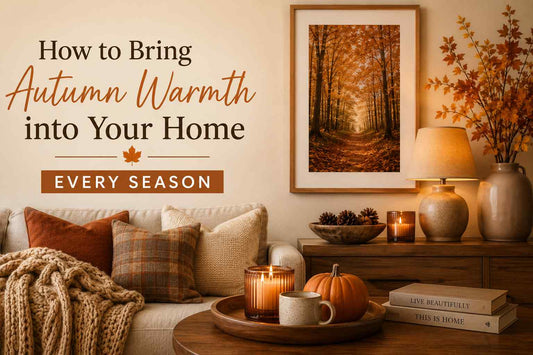 How to Bring Autumn Warmth into Your Home Every Season
