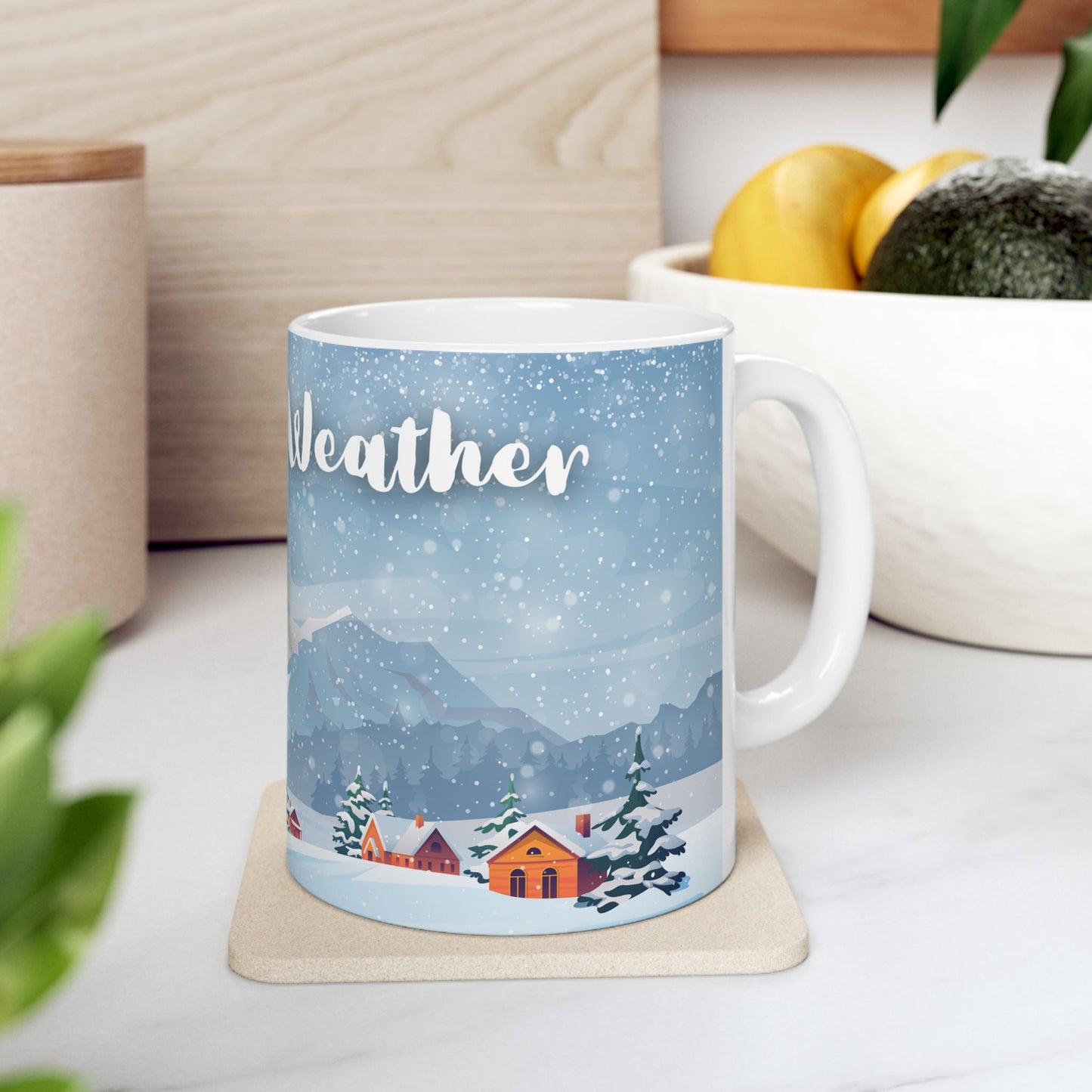 Hot Cocoa Weather Mug – Cozy Winter Cabin Coffee Cup, Snowy Landscape Ceramic Mug, Warm Seasonal Drinkware
