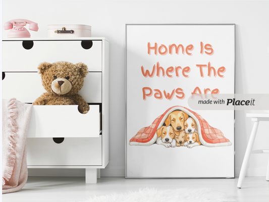 Home Is Where The Paws Are – Cute Puppy Nursery Wall Art | Cozy Dog-Themed Kids Room Decor